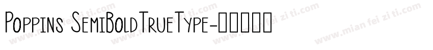 Poppins SemiBoldTrueType字体转换